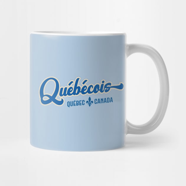 Quebecois - Proud French Canadian du Quebec by TGKelly